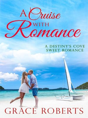 cover image of A Cruise With Romance